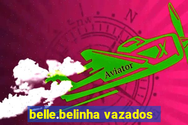 belle.belinha vazados